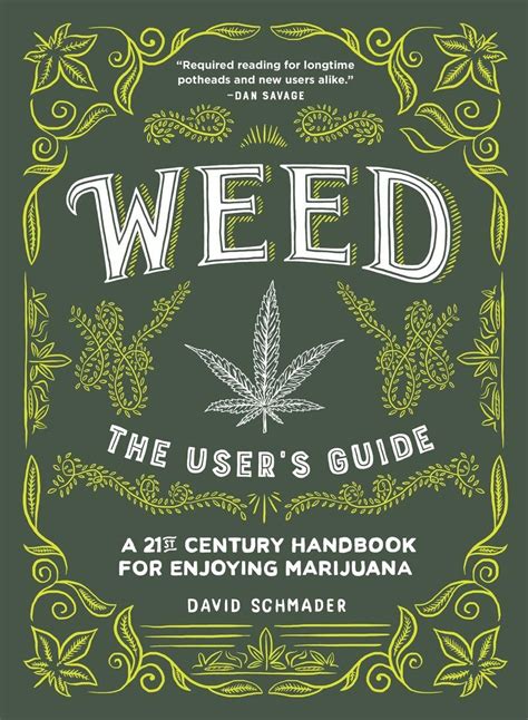 Weed the users guide a 21st century handbook for enjoying marijuana. - The complete guide to mergers and acquisitions.